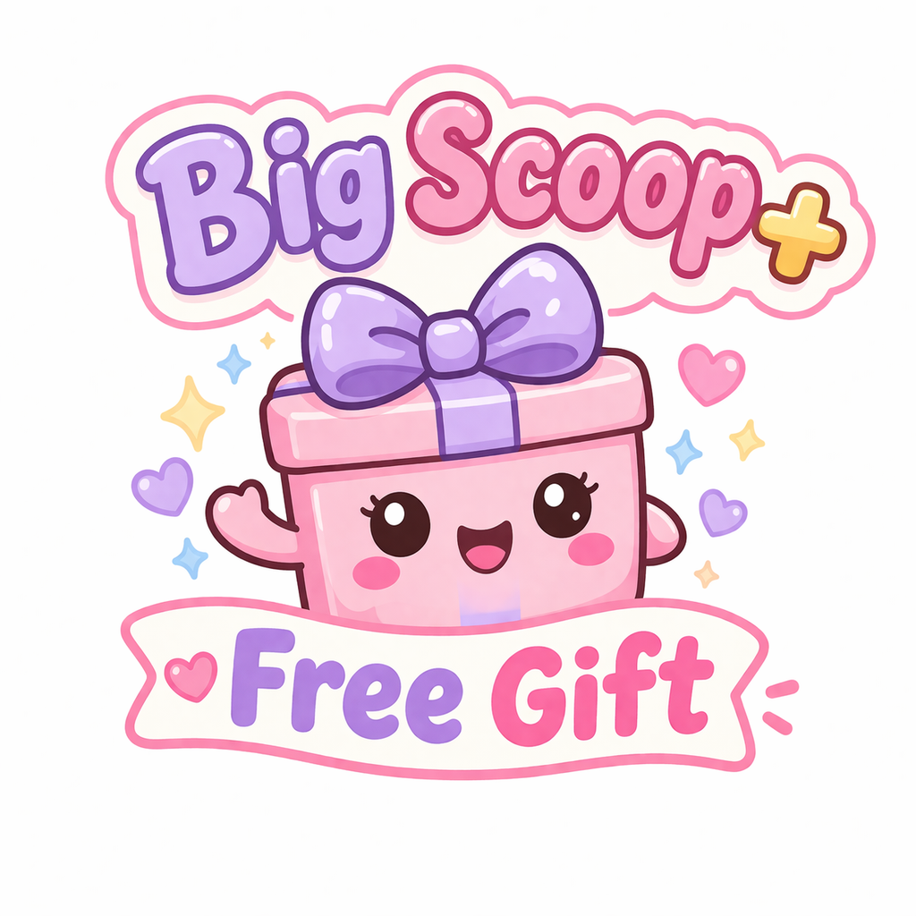1 SCOOP + 1 Free Gift